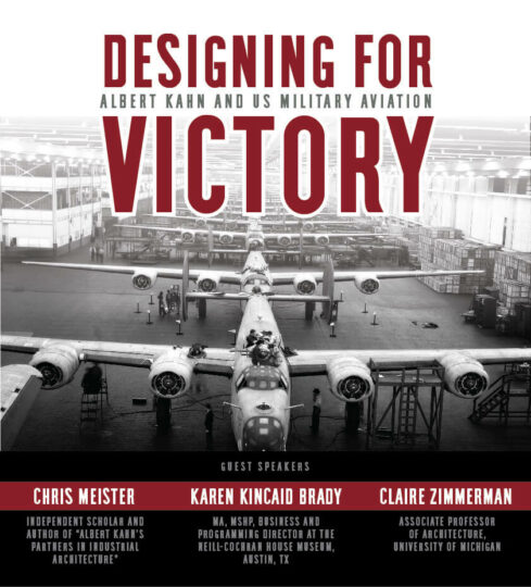 Designing for Victory: Albert Kahn and US Military Aviation