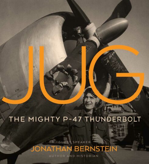 Jug: The Mighty P-47 Thunderbolt