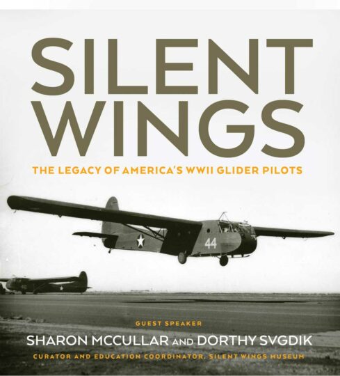 Silent Wings: The Legacy of America’s WWII Glider Pilots