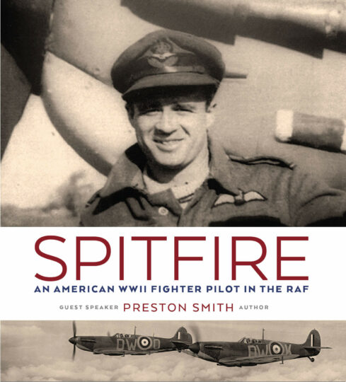 Spitfire: An American WWII Pilot in the RAF | Military Aviation Museum
